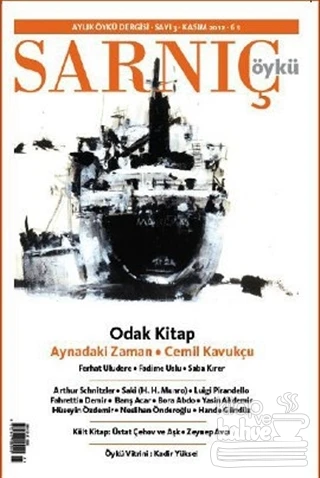 Sarnıç Öykü Dergisi Sayı: 3   Kasım 2012 ürün görseli 1