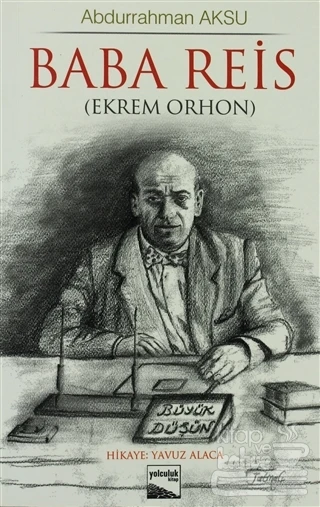 Baba Reis (Ekrem Orhon) ürün görseli 1