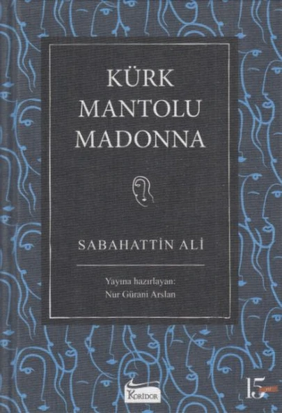 Kürk Mantolu Madonna (Bez Ciltli) - Resim 3
