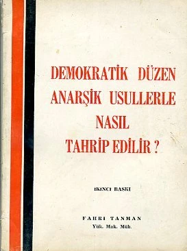 Demokratik Düzen Anarşik Usullerle nasıl Tahrip Edilir? ürün görseli 1