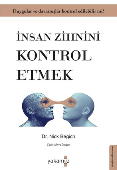 İnsan Zihnini Kontrol Etmek - Resim 3