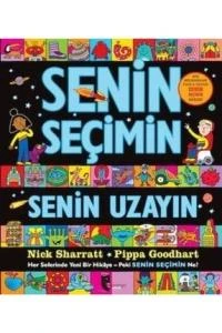 Senin Seçimin Senin Uzayın - Her Seferinde Yeni Bir Hikaye-Peki Senin Seçimin Ne? ürün görseli 1