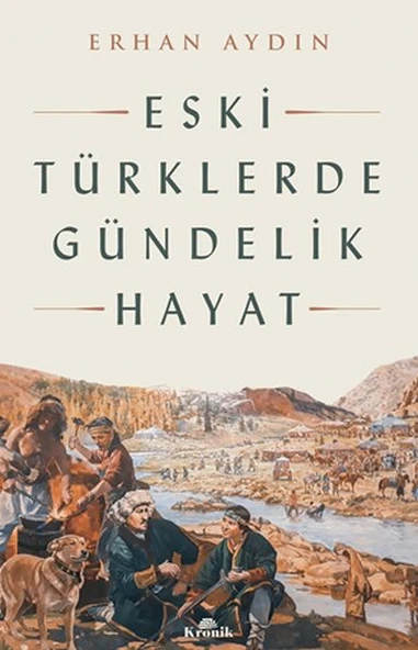 Eski Türklerde Gündelik Hayat ürün görseli 1