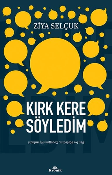 Kırk Kere Söyledim - Resim 2