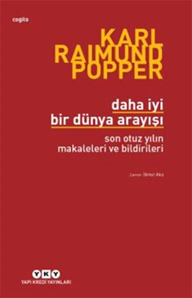 Daha İyi Bir Dünya Arayışı - Son Otuz Yılın Makaleleri ve Bildirileri ürün görseli 1