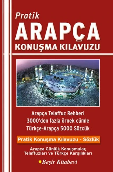 Pratik Arapça Konuşma Kılavuzu - Resim 2