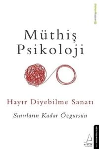 Hayır Diyebilme Sanatı - Sınırların Kadar Özgürsün ürün görseli 1