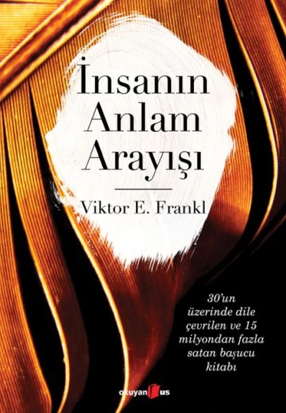 İnsanın Anlam Arayışı - Resim 3