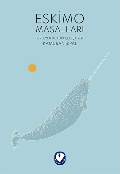 Eskimo Masalları - Resim 3
