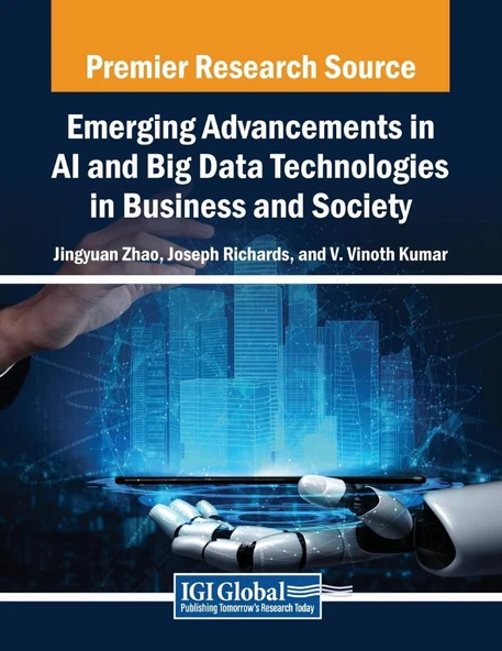 Emerging Advancements in AI and Big Data Technologies in Business and Society Zhao Richards ürün görseli 1