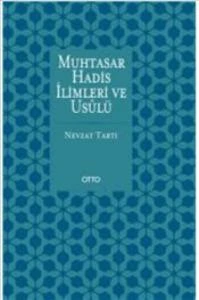 Muhtasar Hadis İlimleri ve Usulü - Resim 2