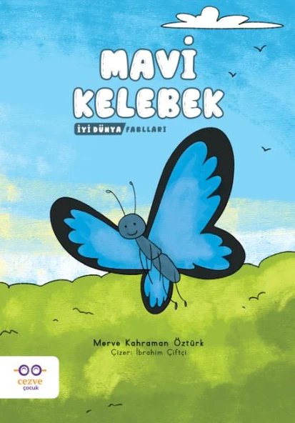 Mavi Kelebek - İyi Dünya Fablları - Resim 3