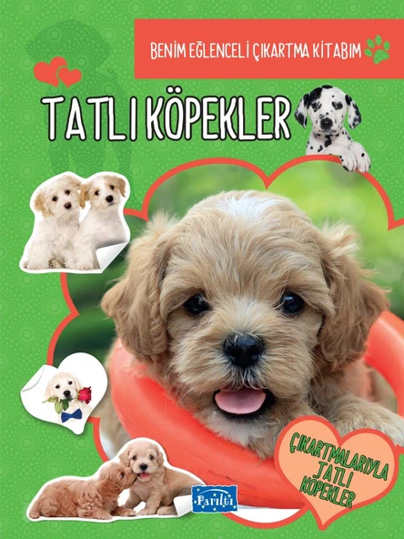 Tatlı Köpekler - Benim Eğlenceli Çıkartma Kitabım ürün görseli 1