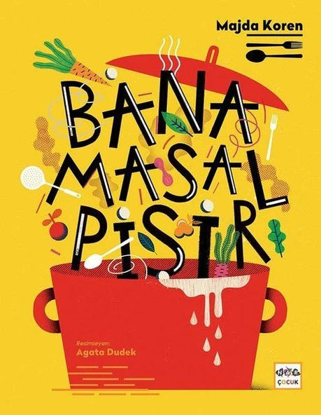 Bana Masal Pişir - Resim 2