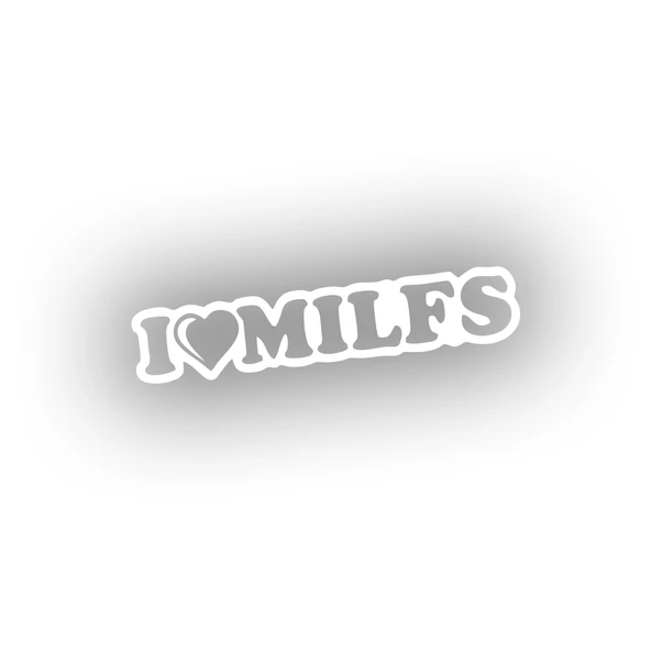 I Love Milfs Araba Sticker 17x17 Cm Beyaz ürün görseli 1