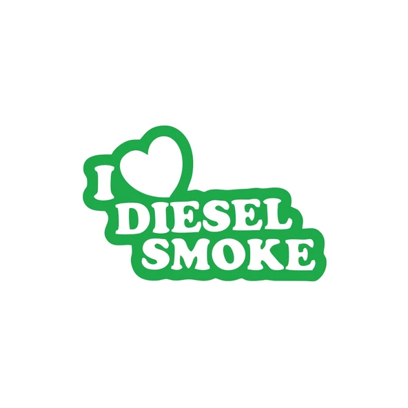 I Love Diesel Smoke Araba Sticker 17x17 Cm Yeşil ürün görseli 1