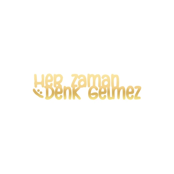 Her Zaman Denk Gelmez Araba Sticker 17x17 Cm Gold ürün görseli 1