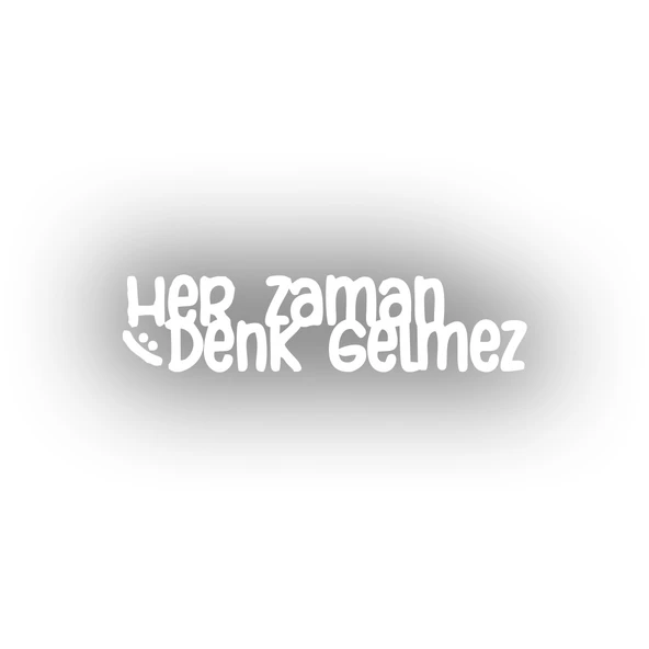 Her Zaman Denk Gelmez Araba Sticker 17x17 Cm Beyaz ürün görseli 1