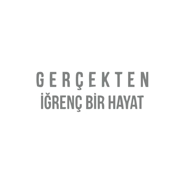 Gerçekten İğrenç Bir Hayat Araba Sticker 17x17 Cm Gri ürün görseli 1