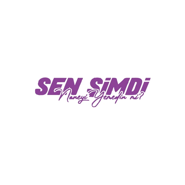 Sen Şimdi Naneyi Yemedin mi? Araba Sticker 17x17 Cm Mor ürün görseli 1