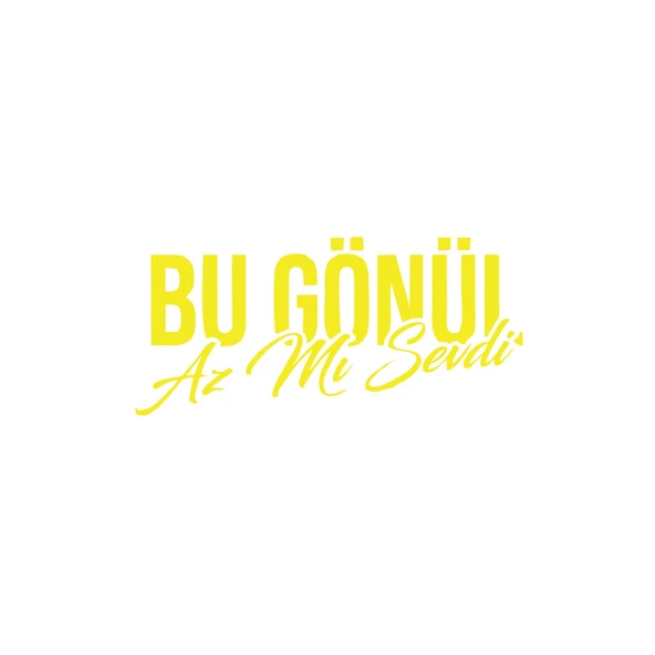 Bu Gönül Az Mı Sevdi Araba Sticker 17x17 Cm Sarı ürün görseli 1