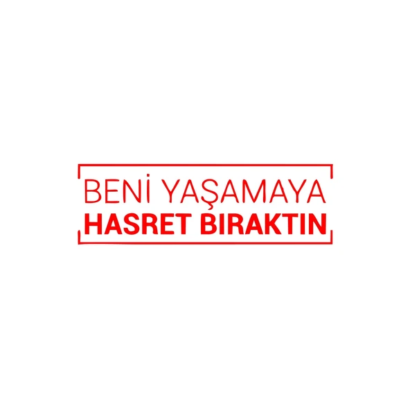 Beni Yaşamaya Hasret Bıraktın Araba Sticker 17x17 Cm Kırmızı ürün görseli 1