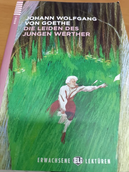Die Leiden des jungen Werther Niveau 3 - ERWACHSENE ELI LECTÜREN  B1 Goethe ELİ ürün görseli 1