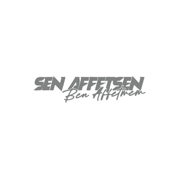 Sen Affetsen Ben Affetmem Araba Sticker 17x17 Cm Gri ürün görseli 1