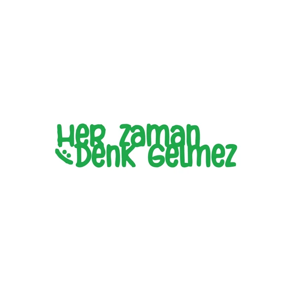 Her Zaman Denk Gelmez Araba Sticker 17x17 Cm Yeşil ürün görseli 1