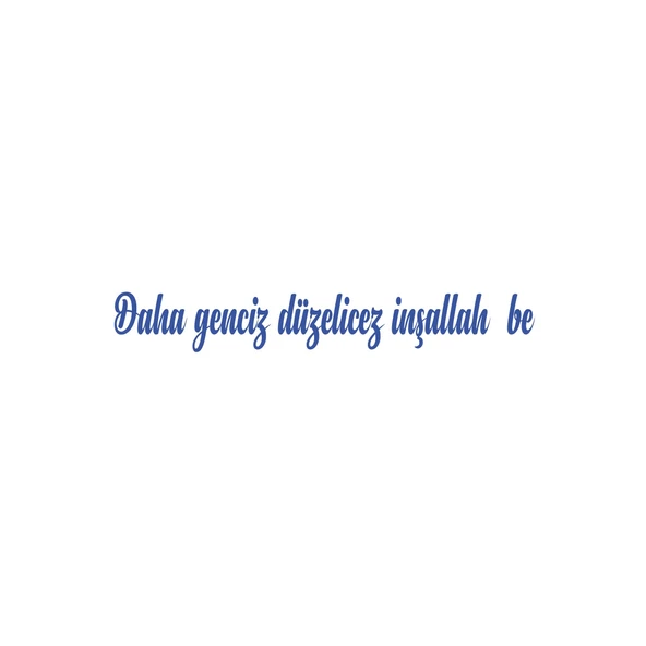 Daha Genciz Düzelicez İnşallah Araba Sticker 17x17 Cm Mavi ürün görseli 1