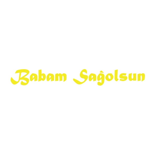 Babam Sağolsun Araba Sticker 17x17 Cm Sarı ürün görseli 1