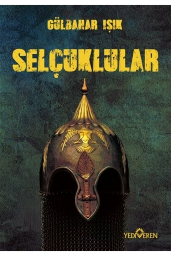 Selçuklular - Gülbahar Işık 9786052691533 ürün görseli 1