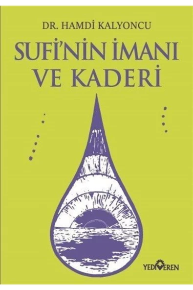 Sufi'nin Imanı Ve Kaderi ürün görseli 1