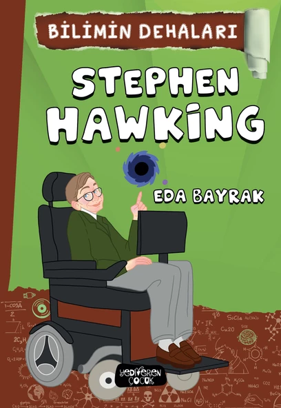 Bilimin Dehaları Stephen Hawking - Yediveren Çocuk ürün görseli 1