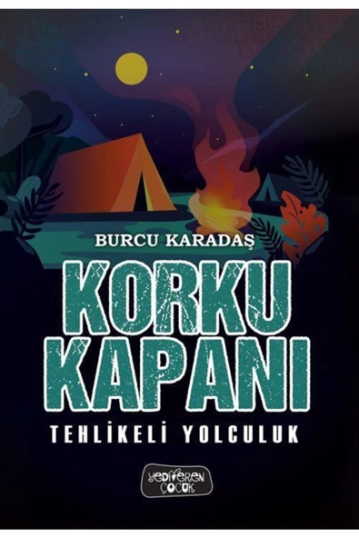 Korku Kapanı / Tehlikeli Yolculuk - Burcu Karadaş ürün görseli 1