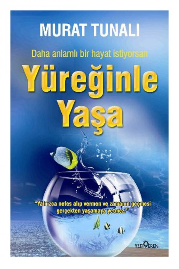 Yüreğinle Yaşa Murat Tunalı ürün görseli 1