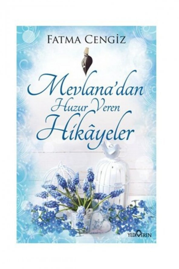 Mevlana'dan Huzur Veren Hikayeler/Fatma Cengiz ürün görseli 1