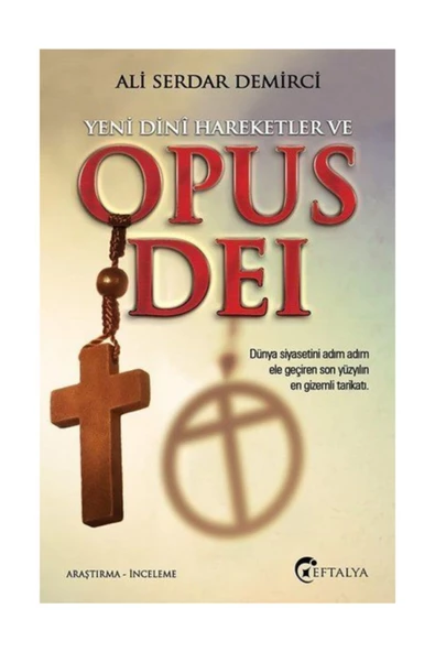 Yeni Dini Hareketler Ve Opus Dei Ali Serdar Demirci ürün görseli 1
