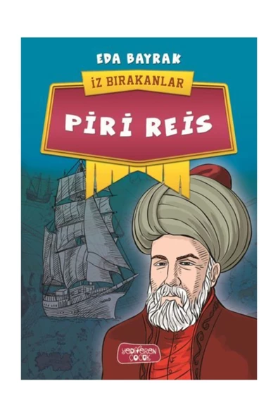 Piri Reis - İz Bırakanlar - Eda Bayrak ürün görseli 1