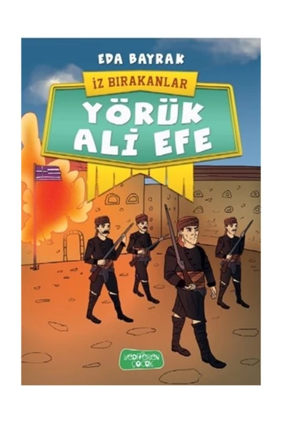 Yörük Ali Efe - İz Bırakanlar - Eda Bayrak ürün görseli 1