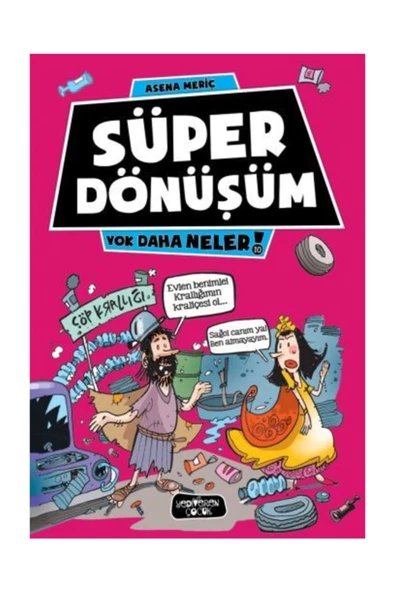 Yok Daha Neler 10 - Süper Dönüşüm Asena Meriç, - Asena Meriç ürün görseli 1