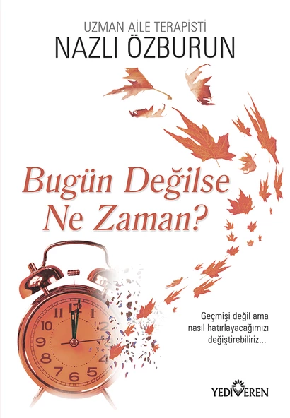 BÜGÜN DEĞİLSE NE ZAMAN ürün görseli 1