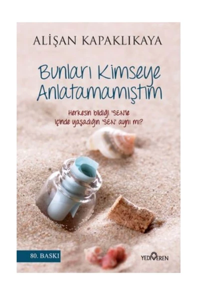 Bunları Kimseye Anlatamamıştım - Alişan Kapaklıkaya - Yediveren ürün görseli 1