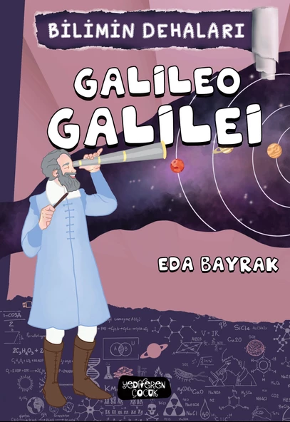 Bilimin Dehaları Galileo Galilei - Yediveren Çocuk ürün görseli 1