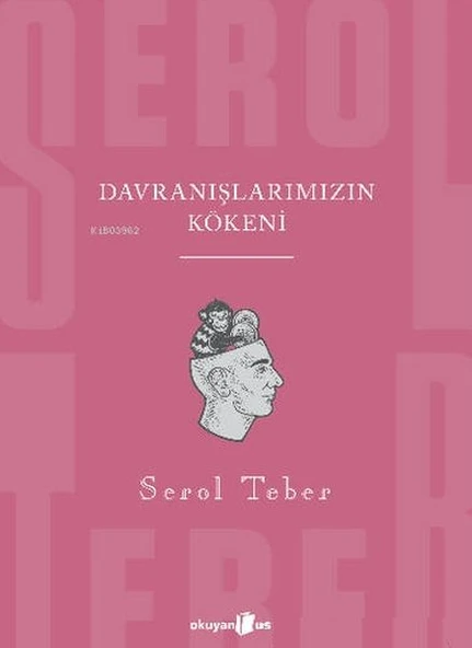Davranışlarımızın Kökeni - Resim 2