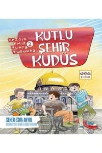 Kutlu Şehir Kudüs - Gezgin Emir Dünya Turunda 2 ürün görseli 1