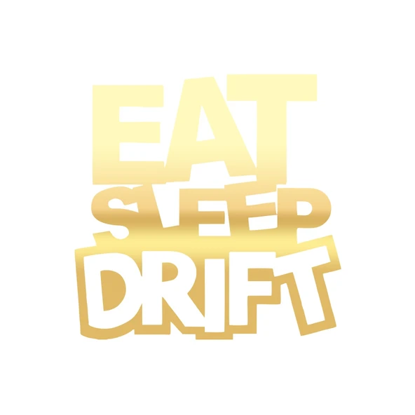 Eat Sleep Drift Araba Sticker 17x17 Cm Gold ürün görseli 1