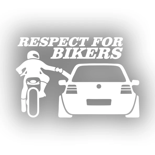 Respect For Bikers Araba Sticker 17x17 Cm Beyaz ürün görseli 1