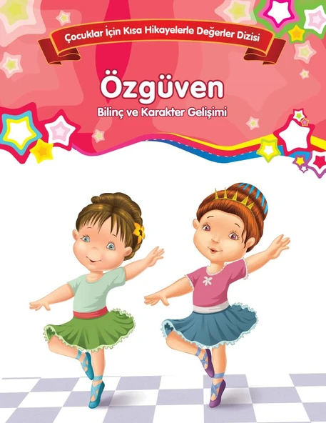 Özgüven - Bilinç ve Karakter Gelişimi - Resim 2