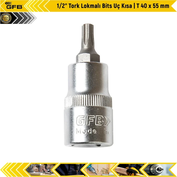 Gfb 1/2" Tork Lokmalı Bits Uç Kısa | T 40 X 55 Mm ürün görseli 1